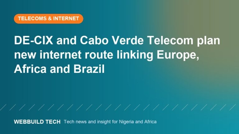 DE-CIX and Cabo Verde Telecom plan new internet route linking Europe, Africa and Brazil