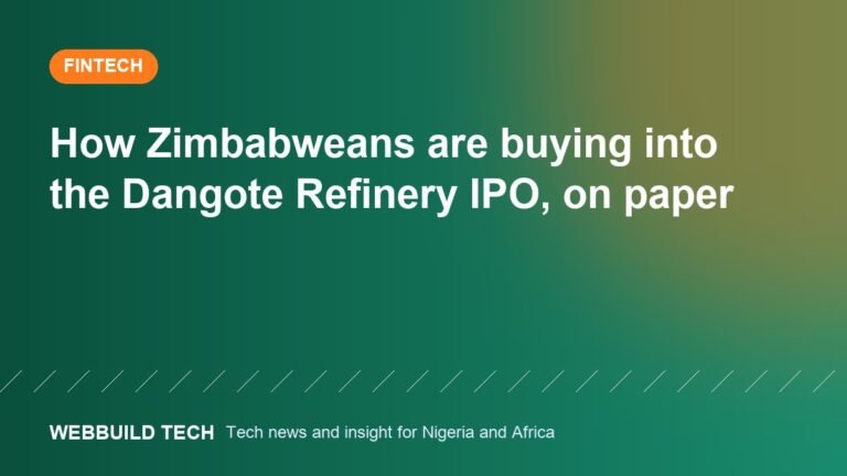 How Zimbabweans are buying into the Dangote Refinery IPO, on paper